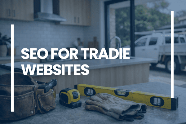 Seo For Tradie Websites
